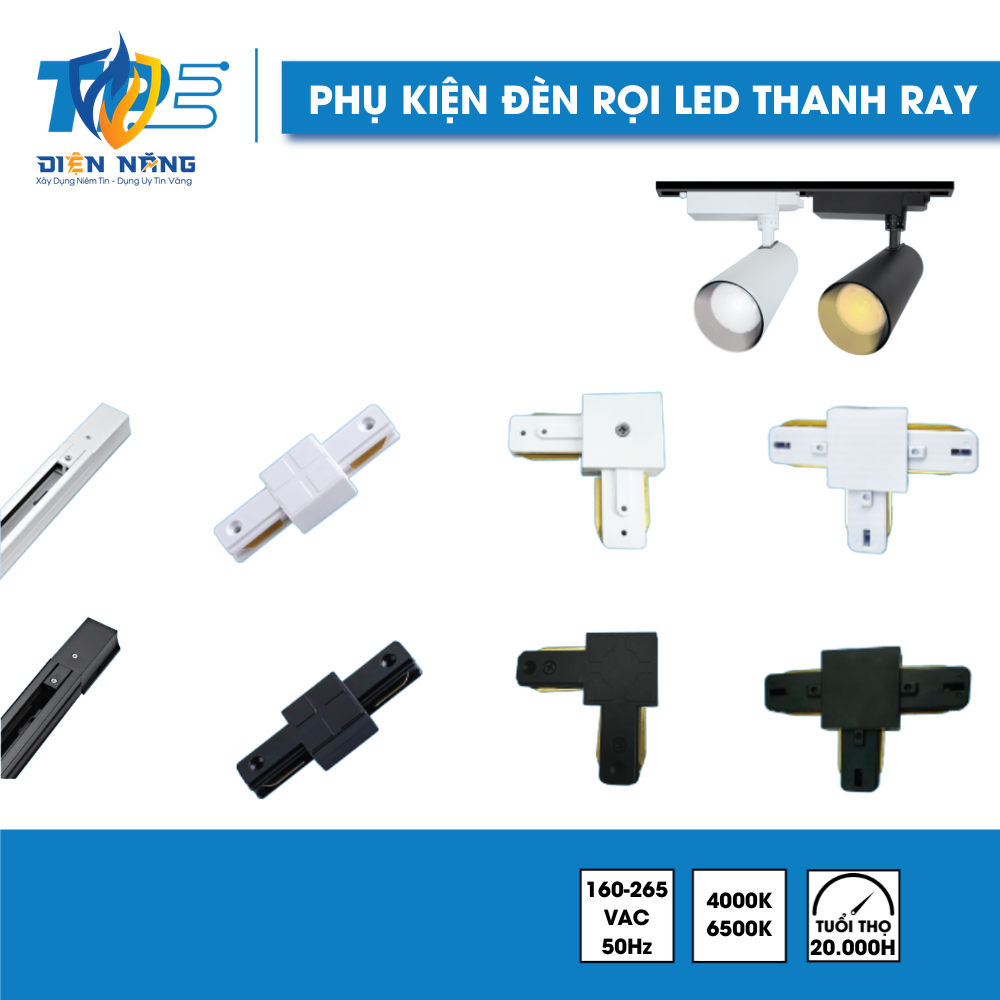 PHỤ KIỆN ĐÈN RỌI LED THANH RAY